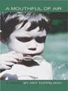 A Mouthful of Air (eBook)